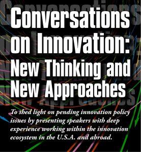 Conversations on Innovation: New Thinking New Approaches